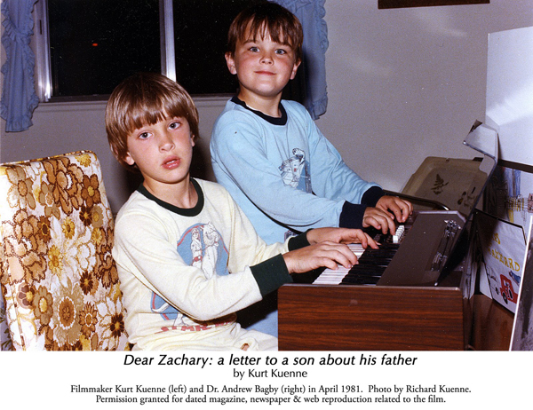 Dear Zachary - Kurt and Andrew